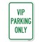 Signmission Reserved Parking Sign VIP Parking Only Heavy-Gauge Aluminum Sign, 12" x 18", A-1218-23026 A-1218-23026 - alternate 1